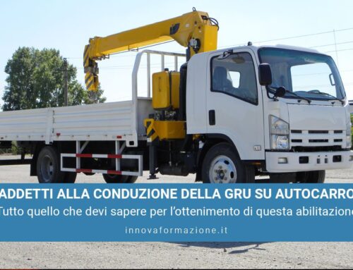 Addetti alla conduzione della Gru su Autocarro