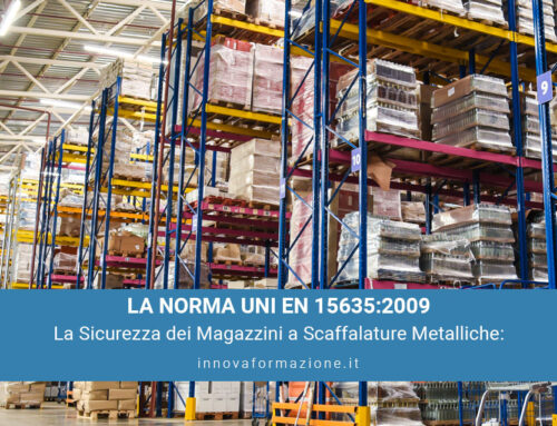La Sicurezza dei Magazzini a Scaffalature Metalliche